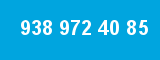938 972 40 85 938 972 40 85